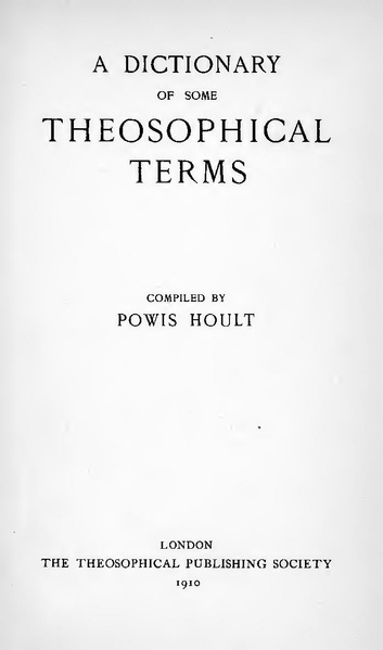 File:Hoult dictionary of theosophical terms 1910.pdf