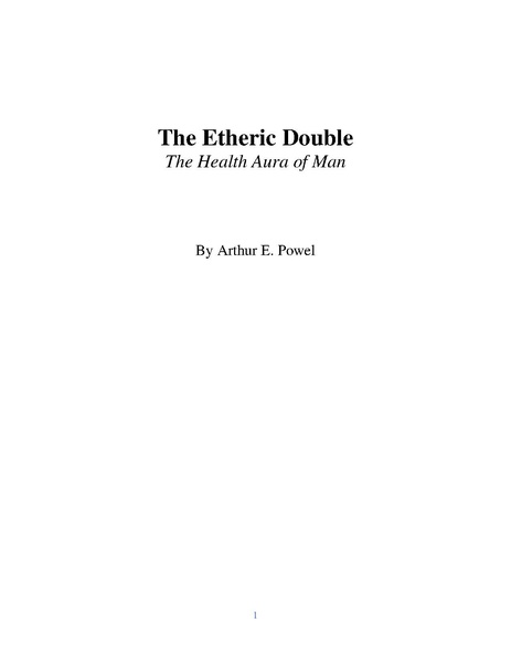 File:Arthur E Powell - The etheric double.pdf